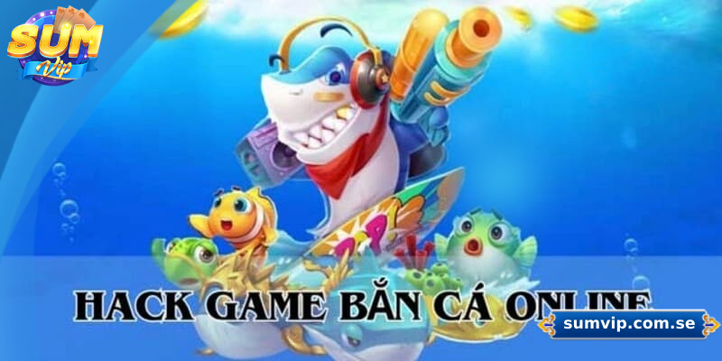 Hack Máy Bắn Cá - Bí Quyết Chơi Hiệu Quả Và An Toàn 1 Giới thiệu về thuật ngữ hack máy bắn cá