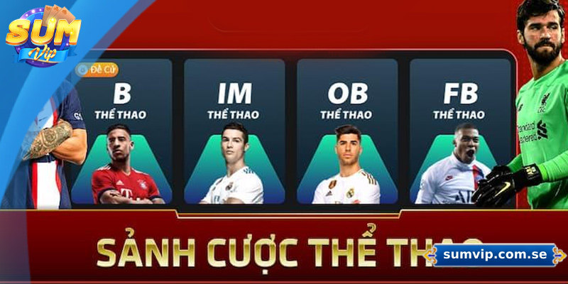 Khám Phá Thể Thao Sumvip – Sân Chơi Cá Cược Hàng Đầu 3 Hệ thống cá cược thể thao đa dạng tại Sumvip