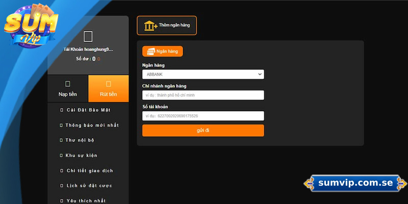 Hướng Dẫn Rút Tiền Sumvip Siêu Chi Tiết Cho Người Mới 2 Hướng dẫn chi tiết rút tiền Sumvip