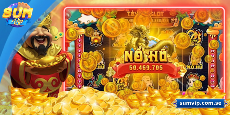 Cách Chơi Nổ Hũ Sumvip Hiệu Quả – Bí Kíp Tăng Tỷ Lệ Thắng 4 Những lưu ý cần nắm để chơi nổ hũ Sumvip hiệu quả